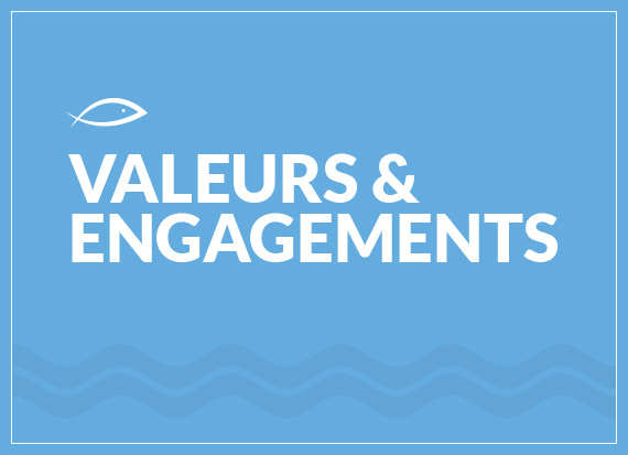 Valeurs & Engagements
